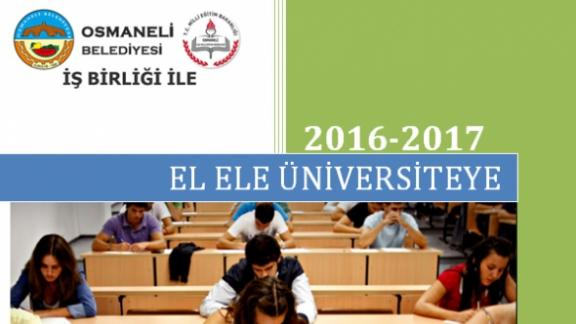 Osmaneli Belediye İş Birliği ile "EL ELE ÜNİVERSİTEYE" Projesi başladı.